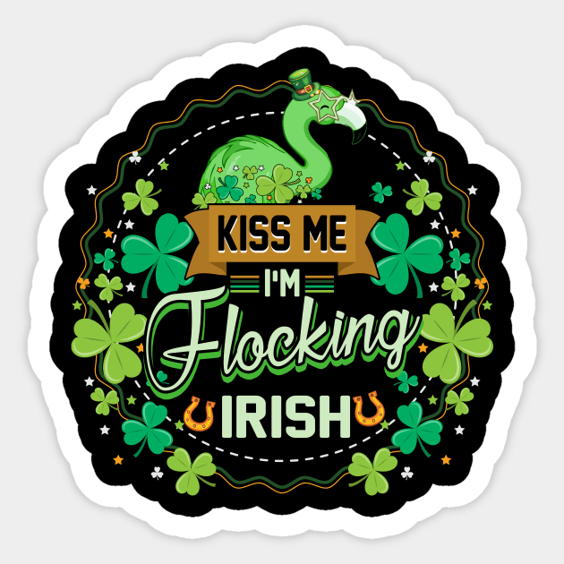 Kiss I'm Flocking Irish Flamingo St Patrick's Day Shamrock Sticker by paynegabriel